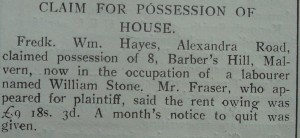 Article announcing the repossession of a house in Barbers Hill by W F Hayes after the tenant failed to pay his rent